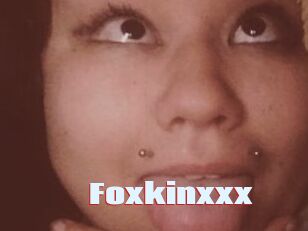 Foxkinxxx