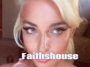 Faithshouse