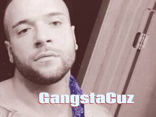 GangstaCuz