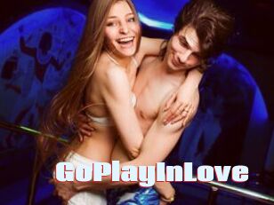 GoPlayInLove