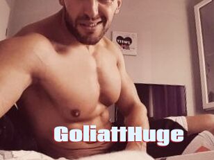 GoliattHuge