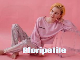 Gloripetite