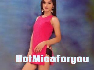 HotMicaforyou