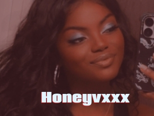 Honeyvxxx