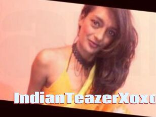 IndianTeazerXoxo