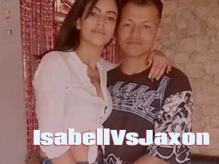 IsabellVsJaxon