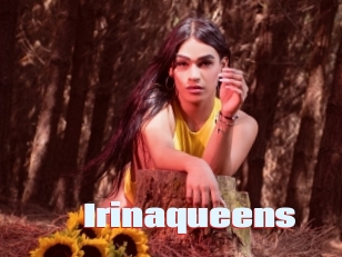 Irinaqueens