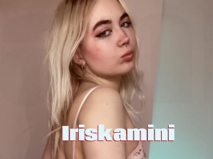 Iriskamini