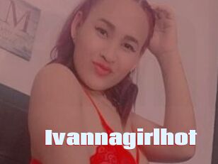 Ivannagirlhot