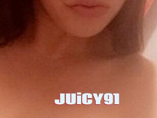 JUiCY91