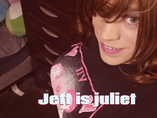 Jett_is_juliet