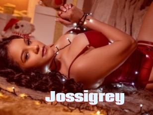 Jossigrey