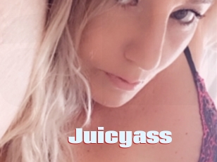 Juicyass