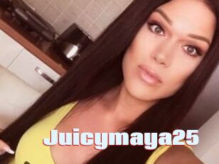 Juicymaya25