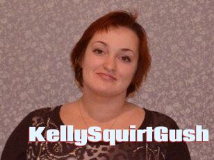 KellySquirtGush