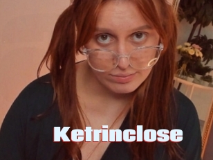 Ketrinclose