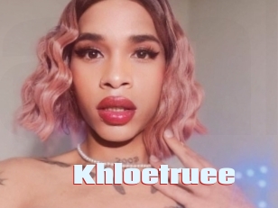 Khloetruee