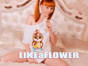 LIKEaFLOWER