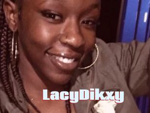 LacyDikxy