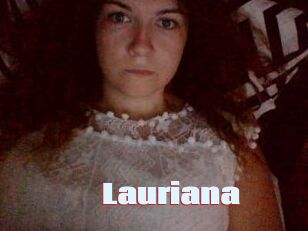 Lauriana