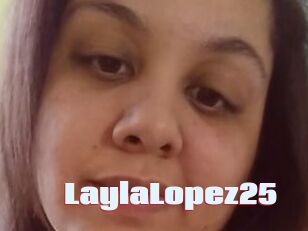 LaylaLopez25