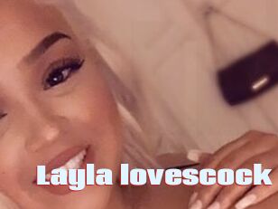 Layla_lovescock