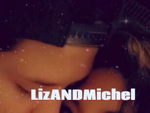 LizANDMichel