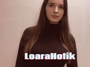 LoaraHotik