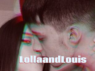 LollaandLouis