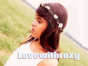 Lovewithroxy