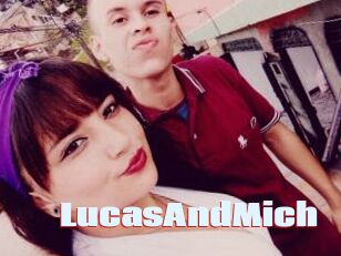 LucasAndMich