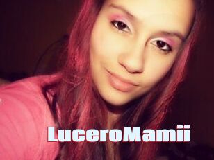 LuceroMamii