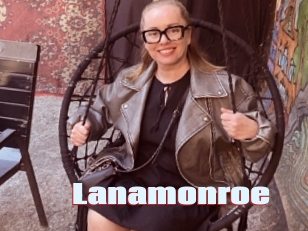 Lanamonroe