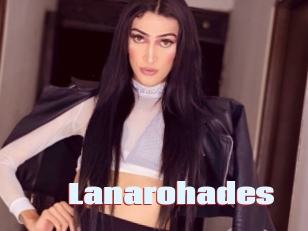 Lanarohades