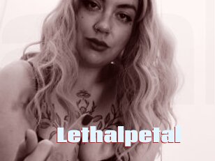 Lethalpetal