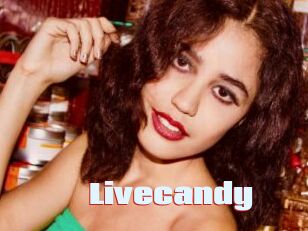 Livecandy