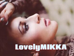 LovelyMIKKA