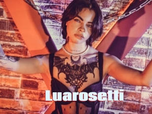 Luarosetti