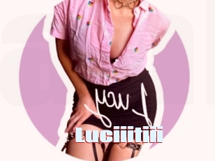 Luciiitiii