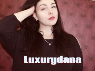 Luxurydana