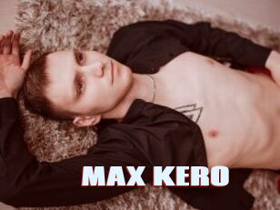 MAX_KERO