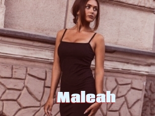 Maleah