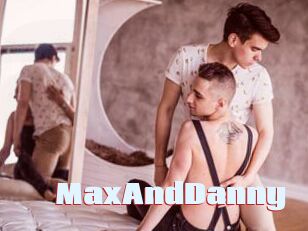 MaxAndDanny