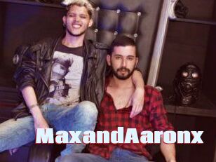 MaxandAaronx