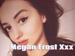 Megan_Frost_Xxx