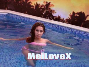 MeiLoveX