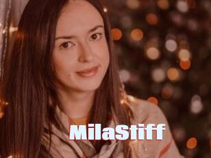 MilaStiff