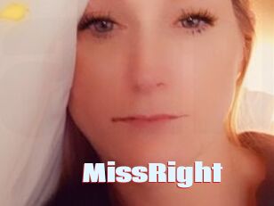 MissRight