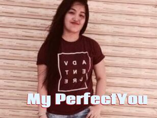 My_PerfectYou