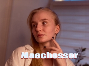 Maechesser
